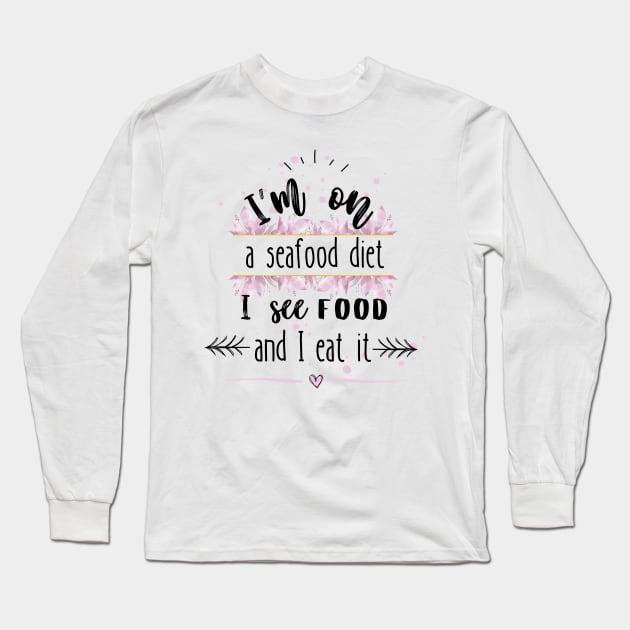 Seafood diet black Long Sleeve T-Shirt by CuteAndFun